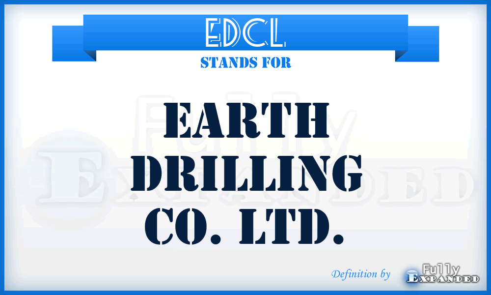 EDCL - Earth Drilling Co. Ltd.