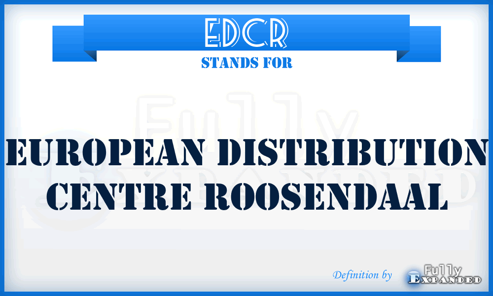 EDCR - European Distribution Centre Roosendaal