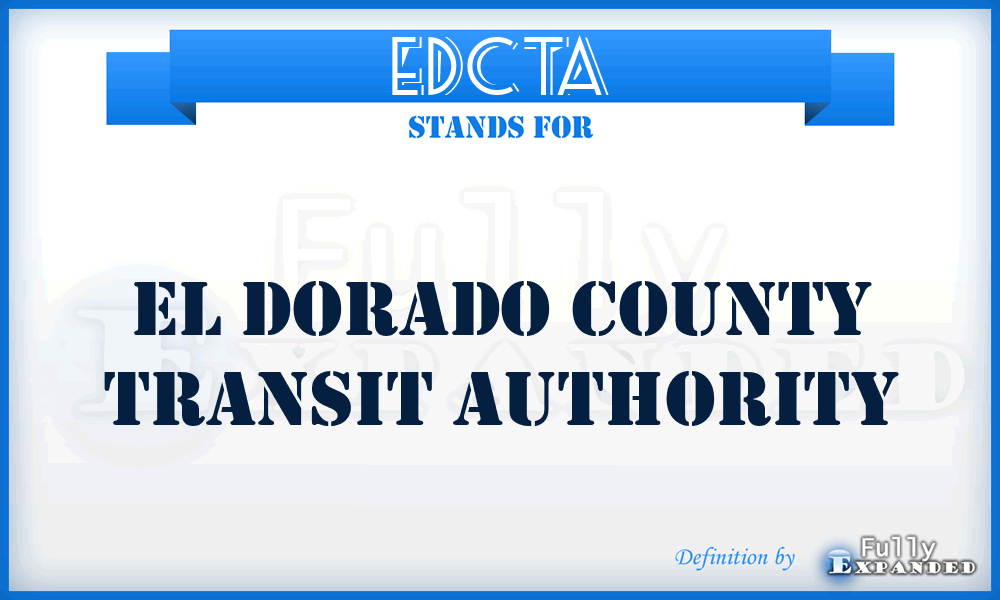 EDCTA - El Dorado County Transit Authority