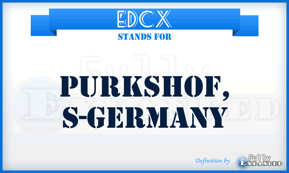 EDCX - Purkshof, S-Germany