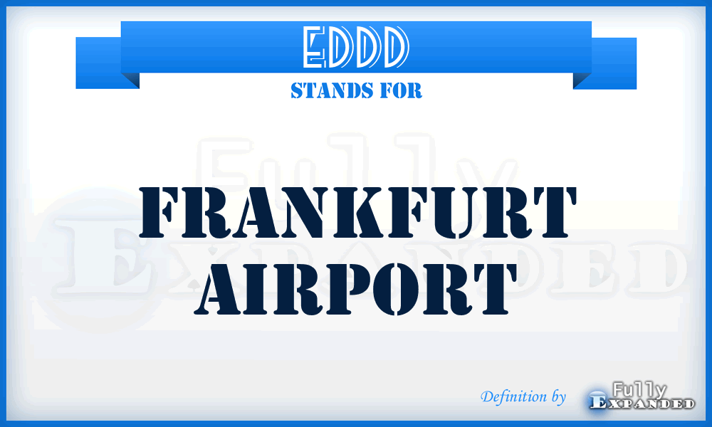 EDDD - Frankfurt airport