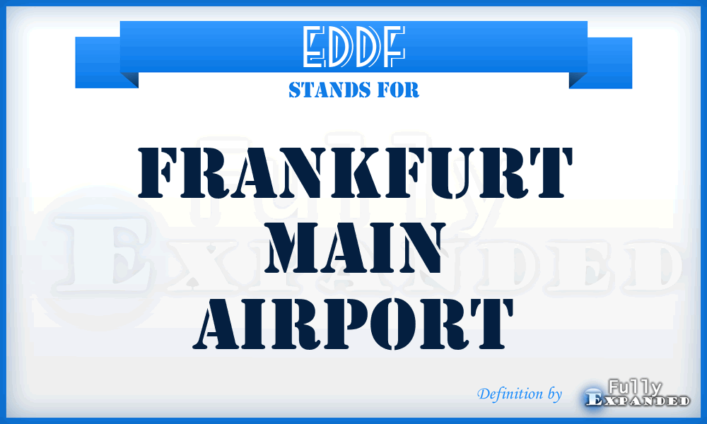 EDDF - Frankfurt Main airport