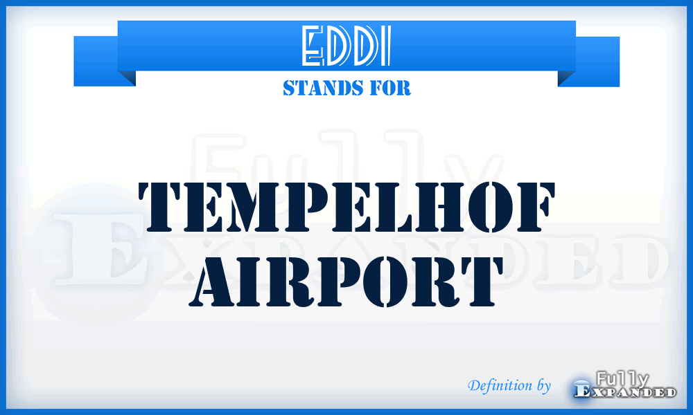 EDDI - Tempelhof airport