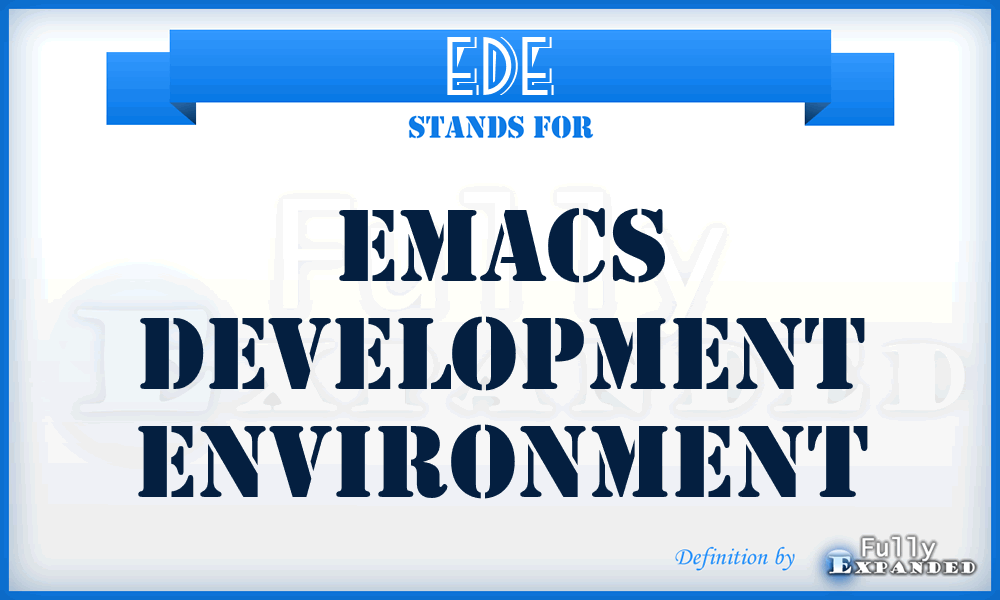 EDE - Emacs Development Environment