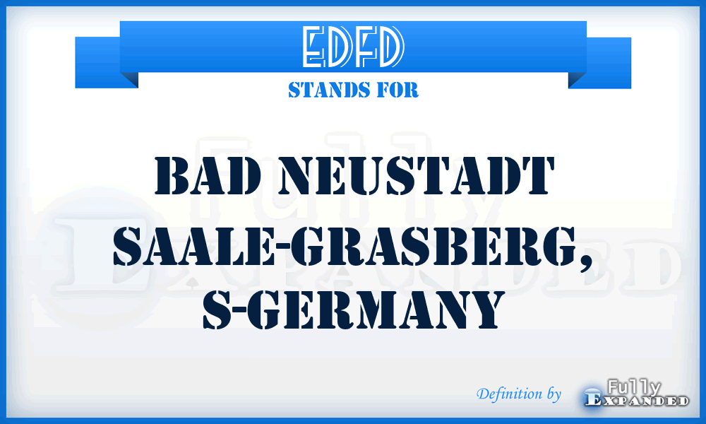 EDFD - Bad Neustadt Saale-Grasberg, S-Germany