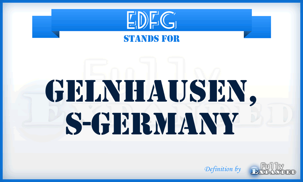 EDFG - Gelnhausen, S-Germany