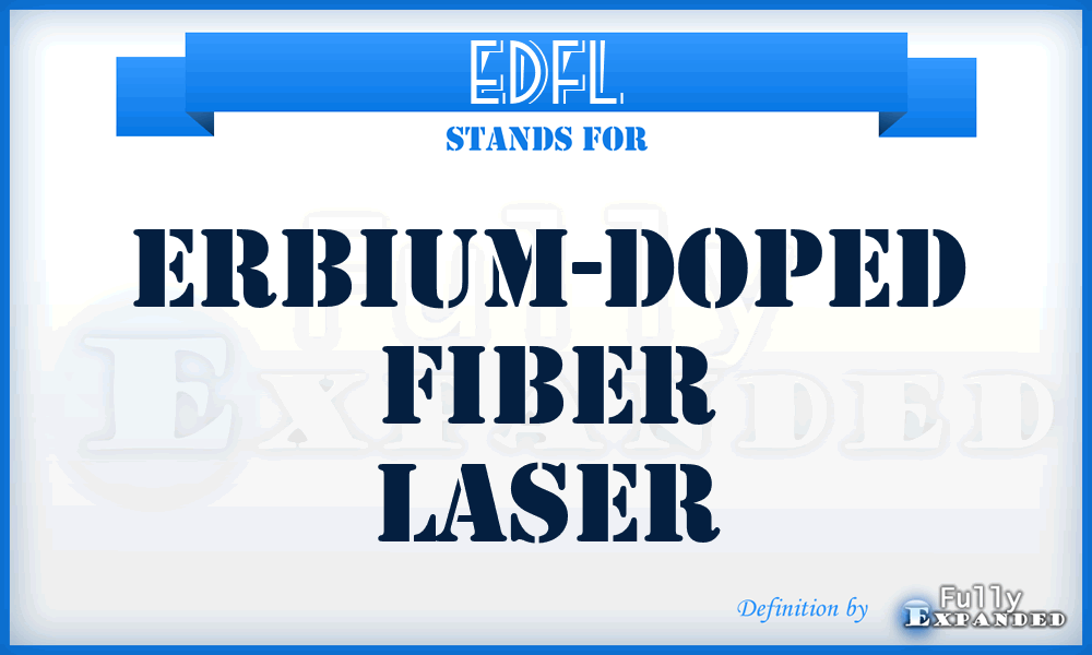 EDFL - erbium-doped fiber laser