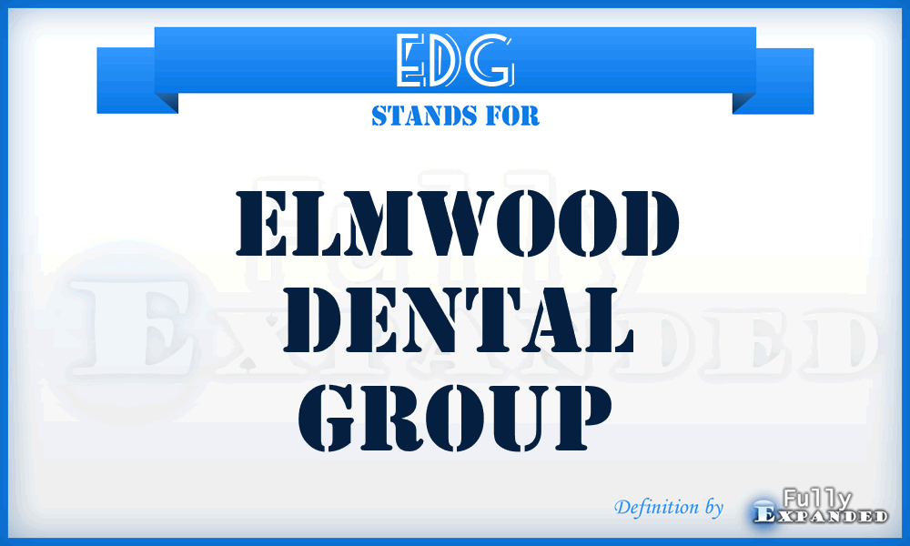 EDG - Elmwood Dental Group