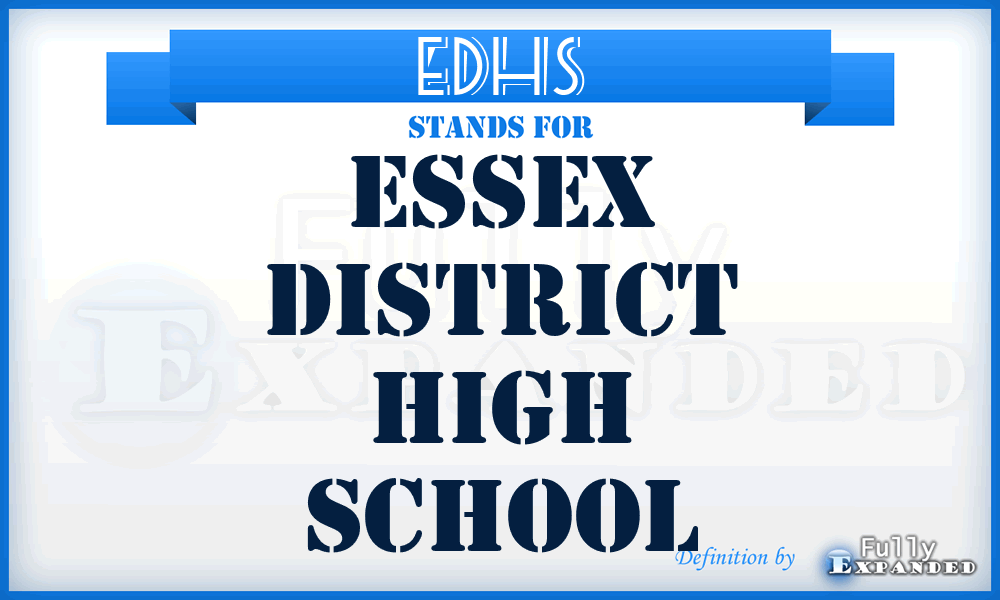EDHS - Essex District High School