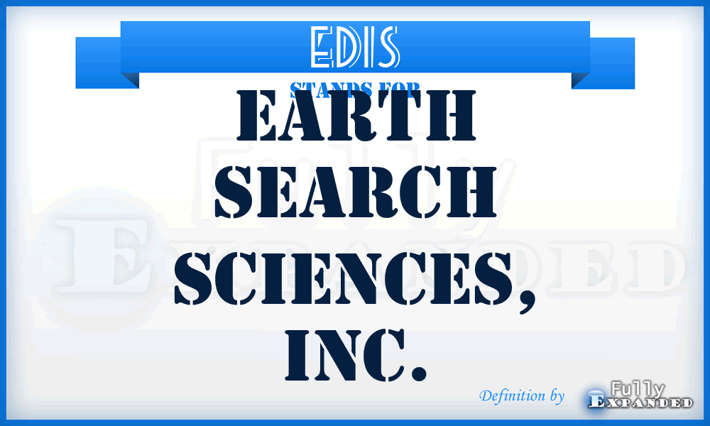 EDIS - Earth Search Sciences, Inc.