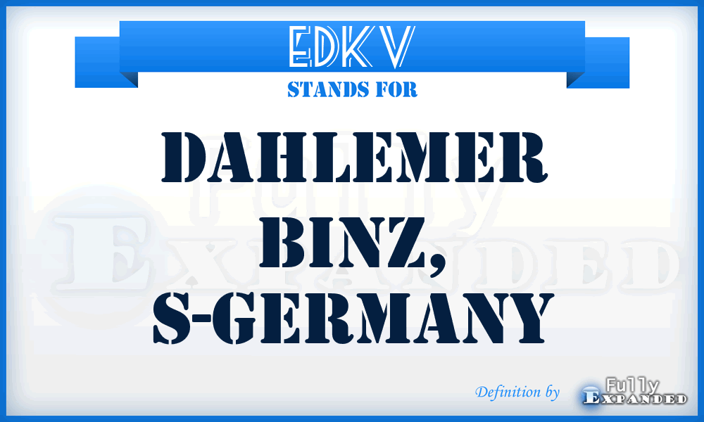EDKV - Dahlemer Binz, S-Germany