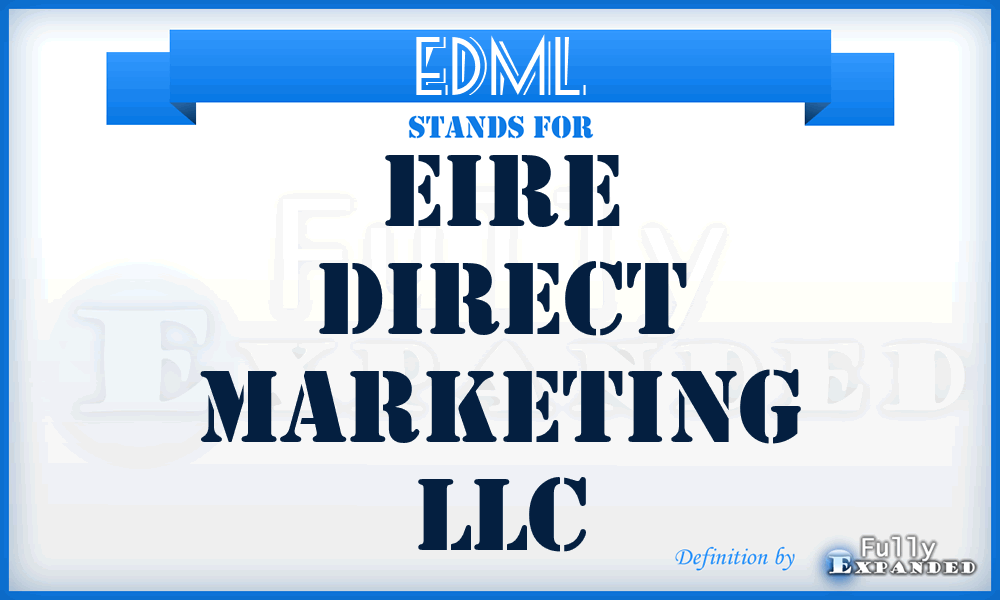 EDML - Eire Direct Marketing LLC