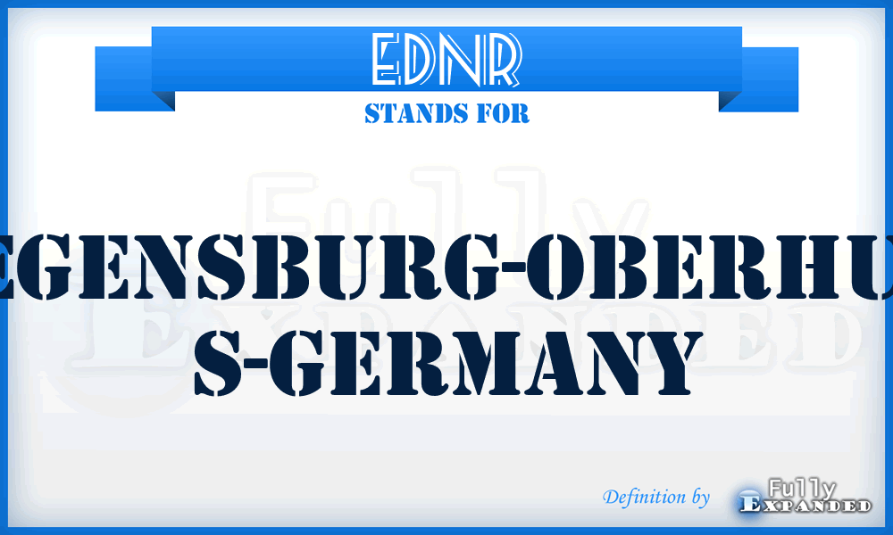 EDNR - Regensburg-Oberhub, S-Germany