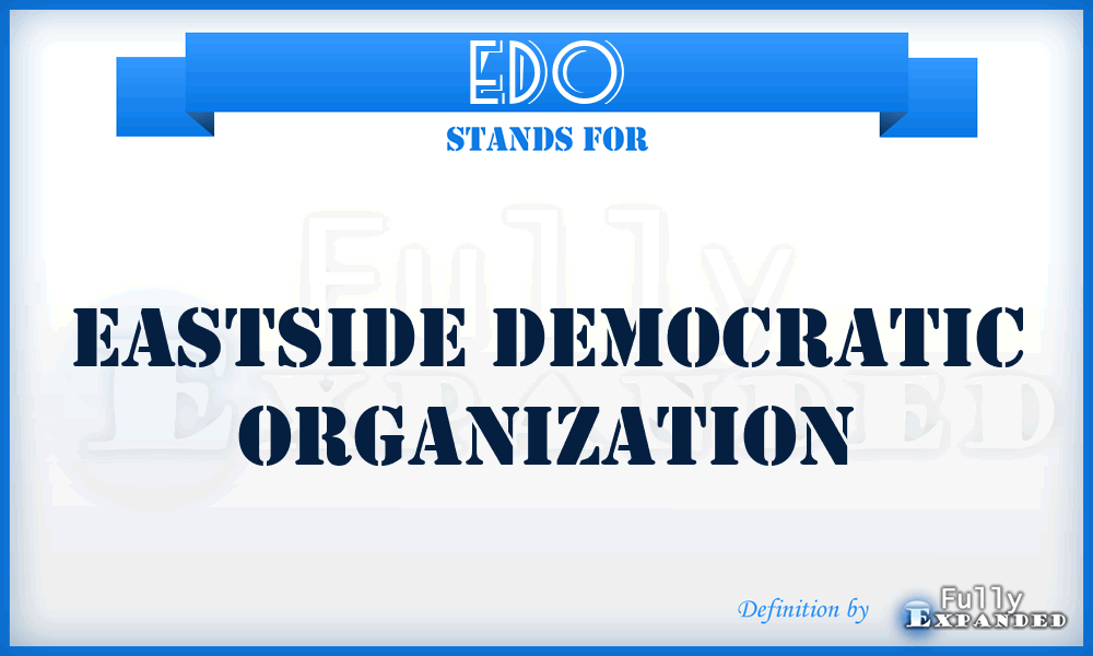 EDO - Eastside Democratic Organization