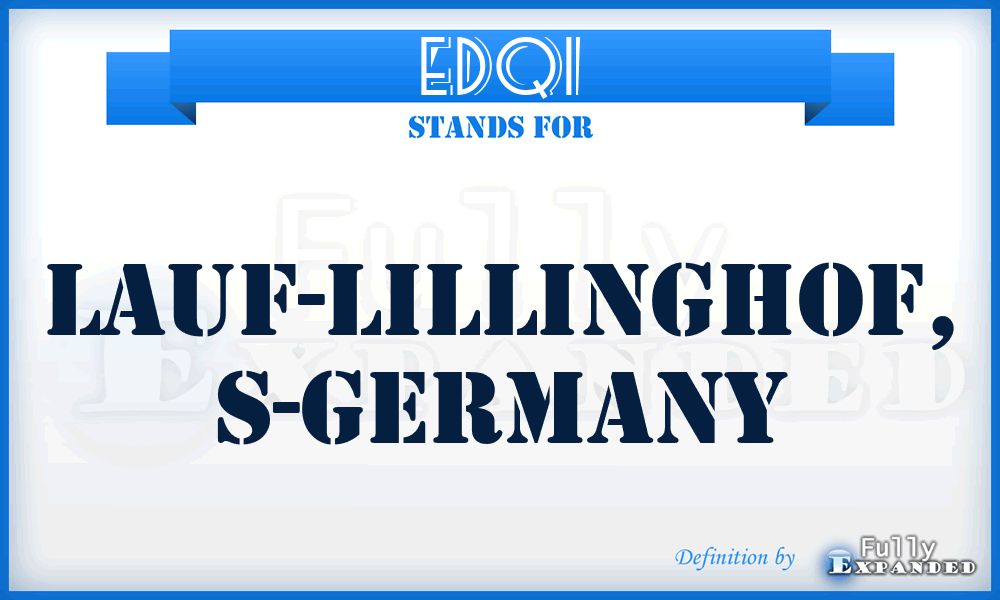 EDQI - Lauf-Lillinghof, S-Germany