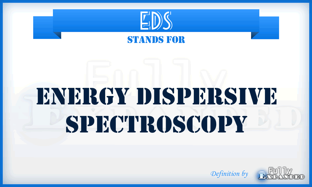 EDS - energy dispersive spectroscopy