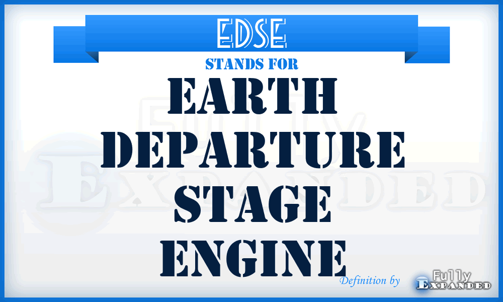 EDSE - Earth Departure Stage Engine