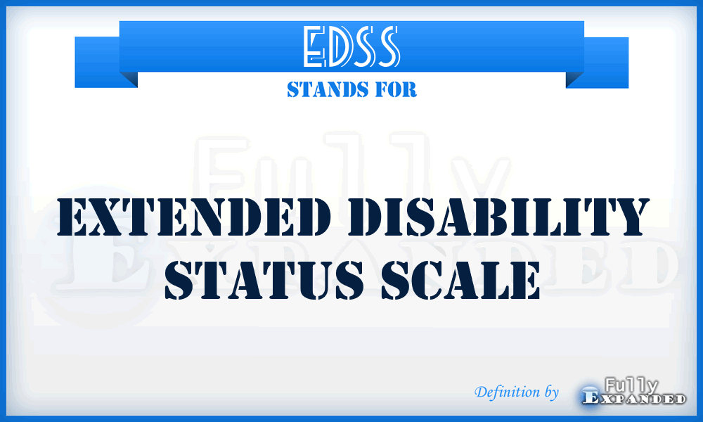 EDSS - Extended Disability Status Scale