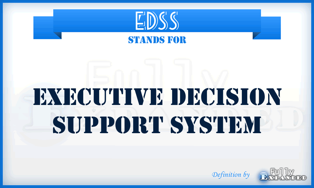 EDSS - Executive Decision Support System