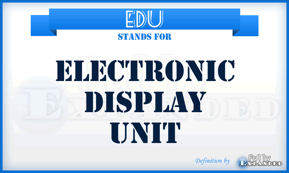 EDU - electronic display unit