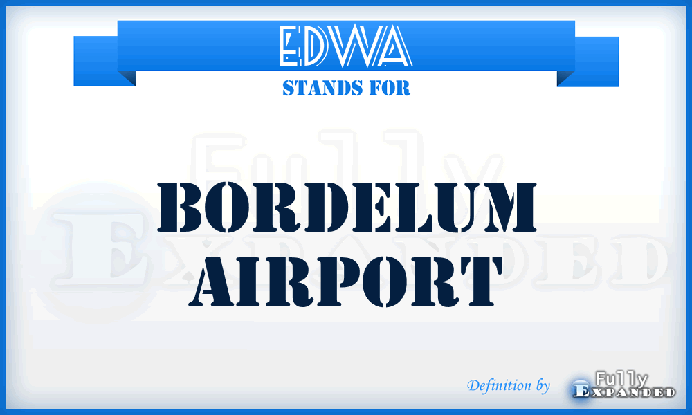 EDWA - Bordelum airport