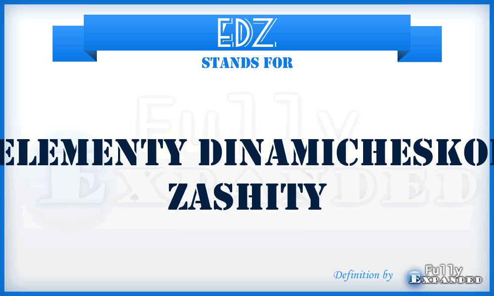 EDZ - Elementy Dinamicheskoi Zashity