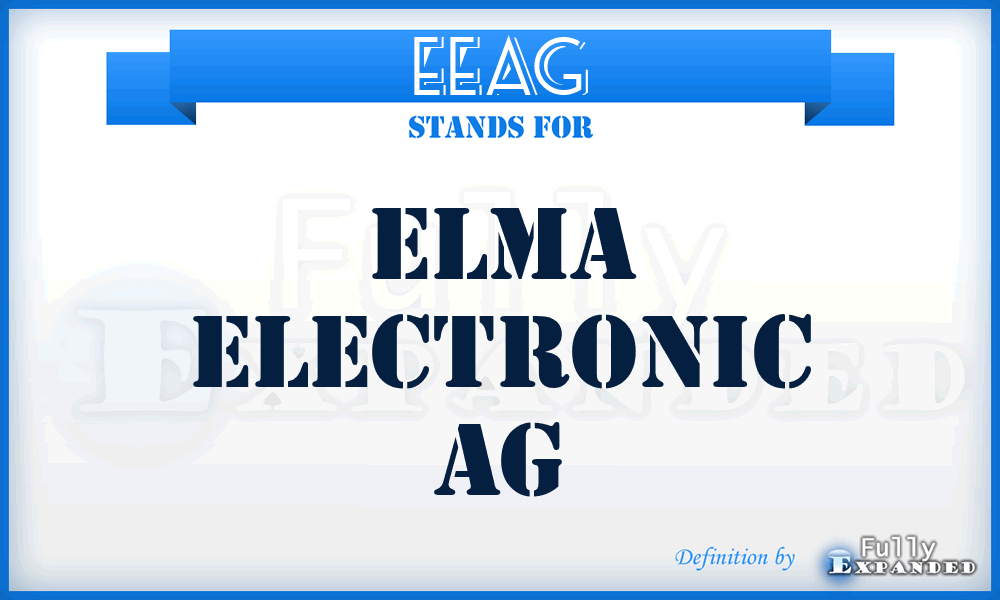 EEAG - Elma Electronic AG