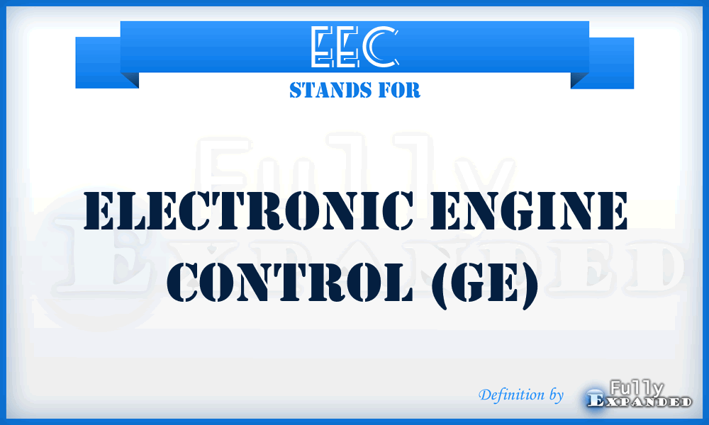 EEC - Electronic Engine Control (GE)
