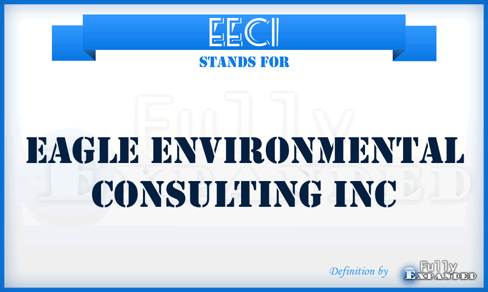 EECI - Eagle Environmental Consulting Inc