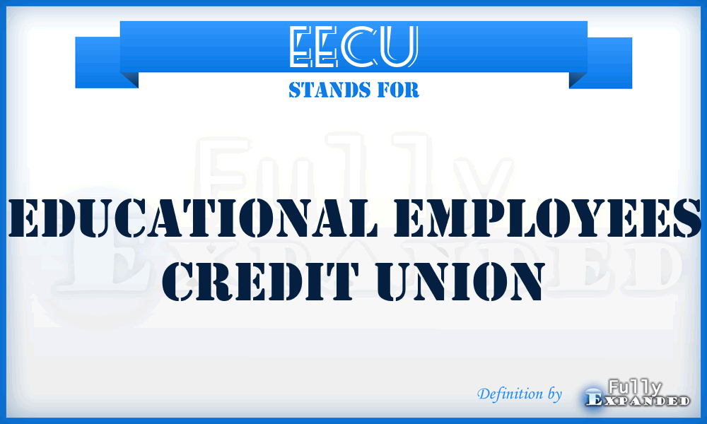 EECU - Educational Employees Credit Union