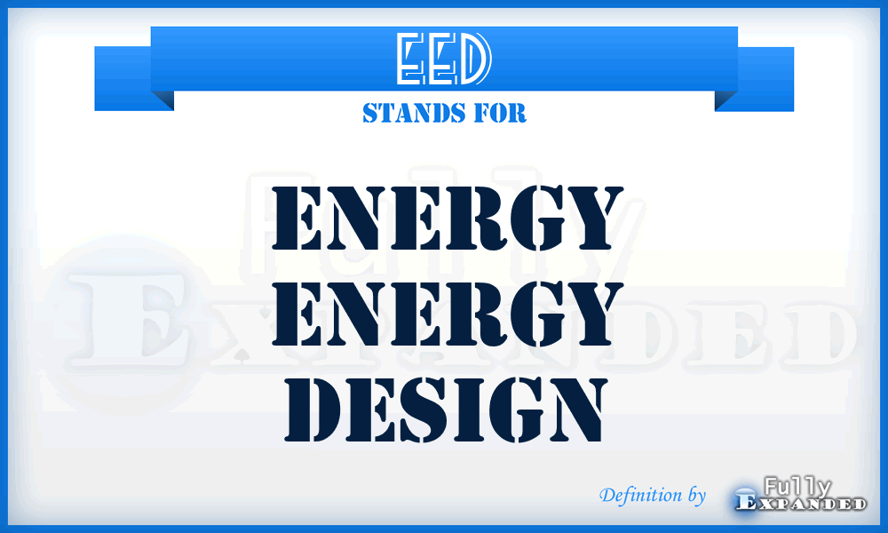 EED - Energy Energy Design