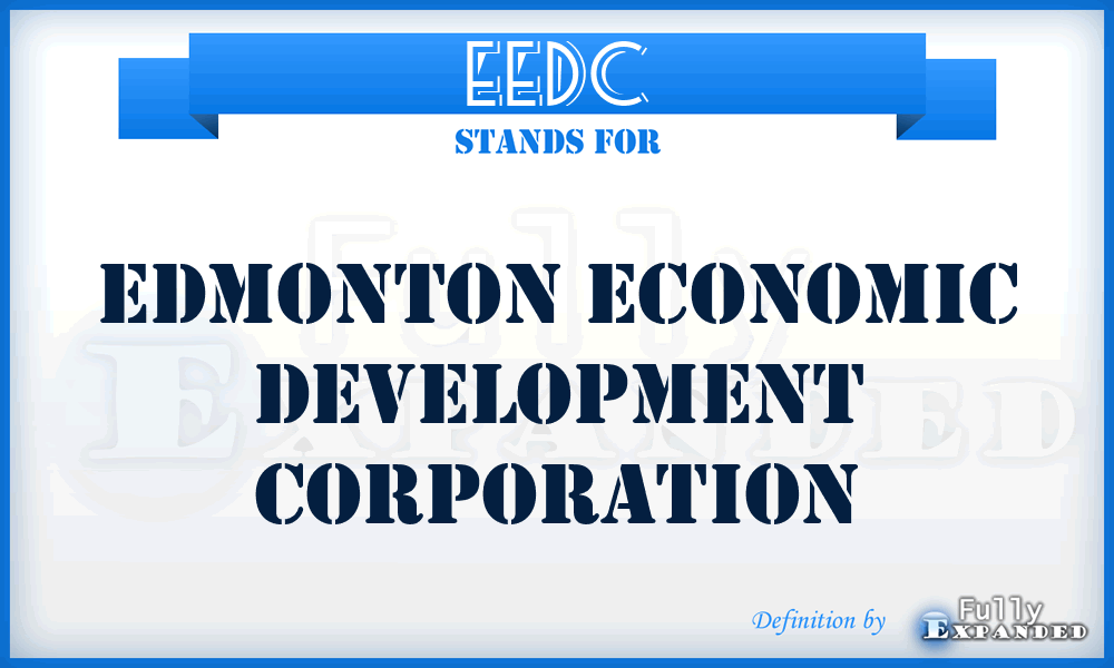 EEDC - Edmonton Economic Development Corporation