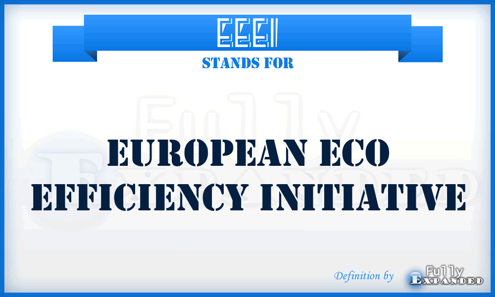 EEEI - European Eco Efficiency Initiative