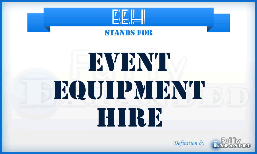 EEH - Event Equipment Hire