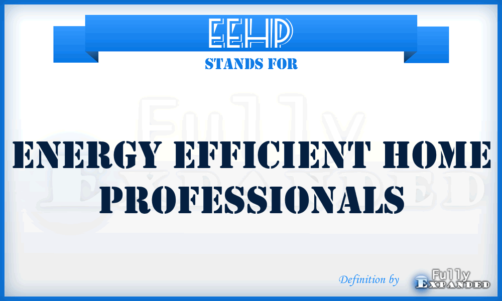 EEHP - Energy Efficient Home Professionals