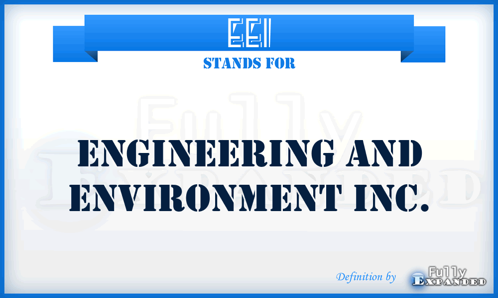 EEI - Engineering and Environment Inc.