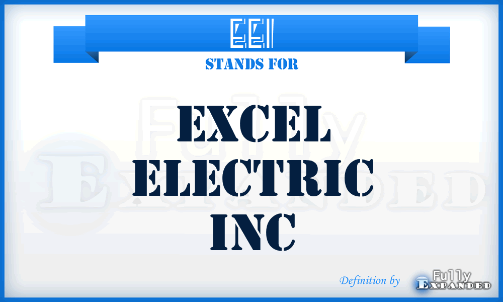 EEI - Excel Electric Inc