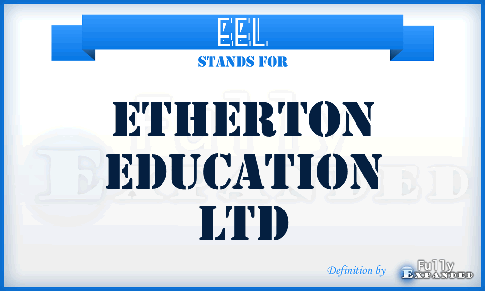 EEL - Etherton Education Ltd