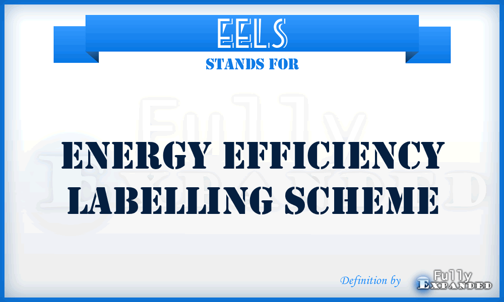 EELS - Energy Efficiency Labelling Scheme