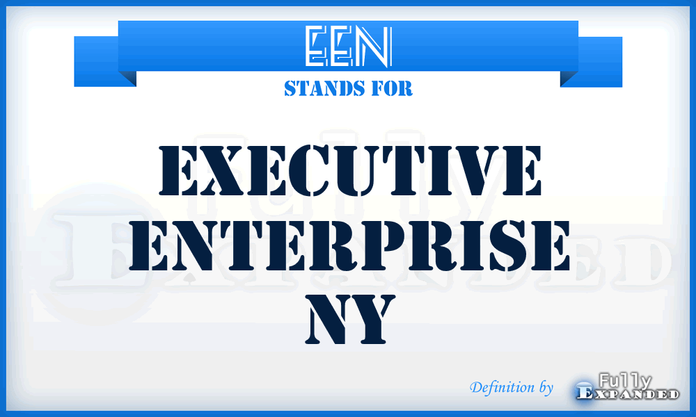 EEN - Executive Enterprise Ny