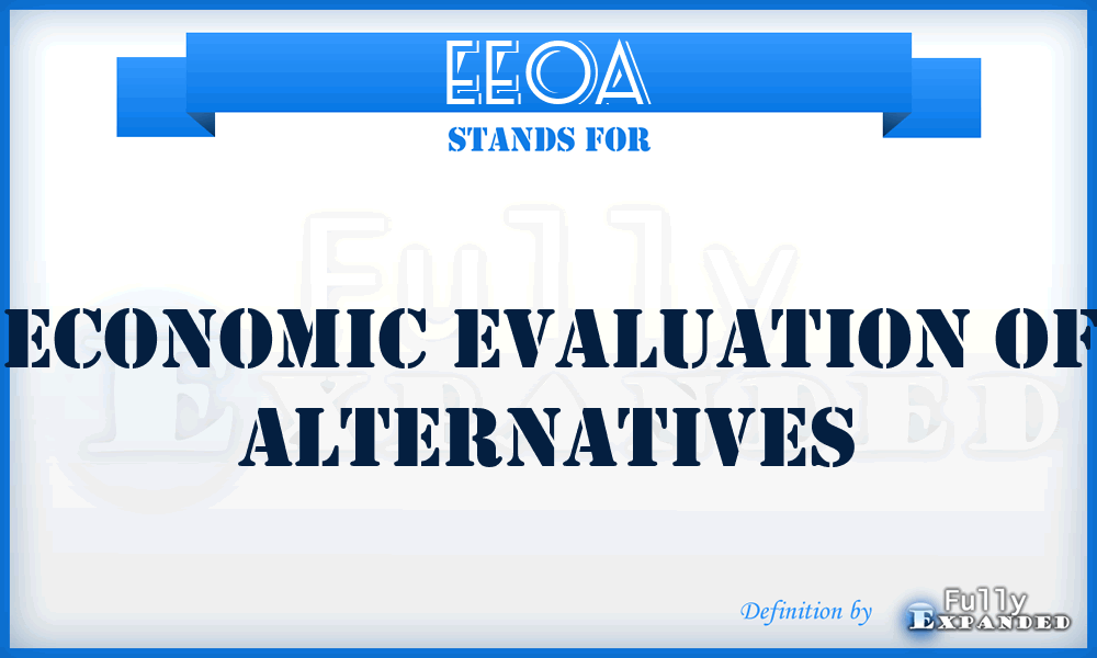 EEOA - Economic Evaluation of Alternatives