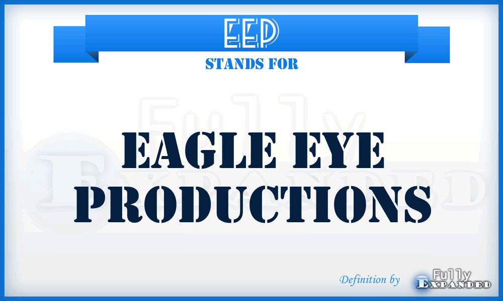 EEP - Eagle Eye Productions