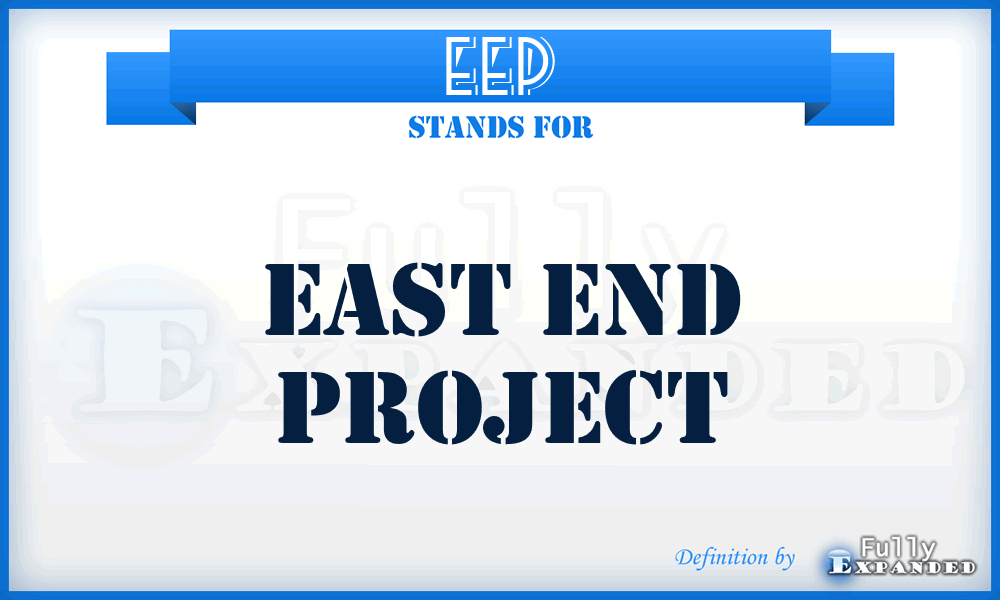EEP - East End Project