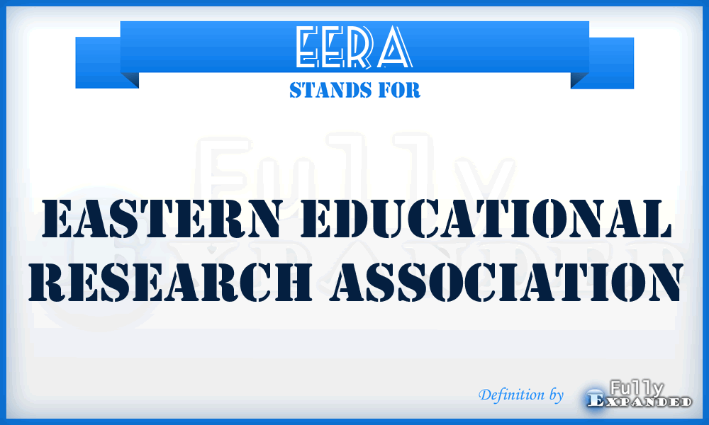 EERA - Eastern Educational Research Association