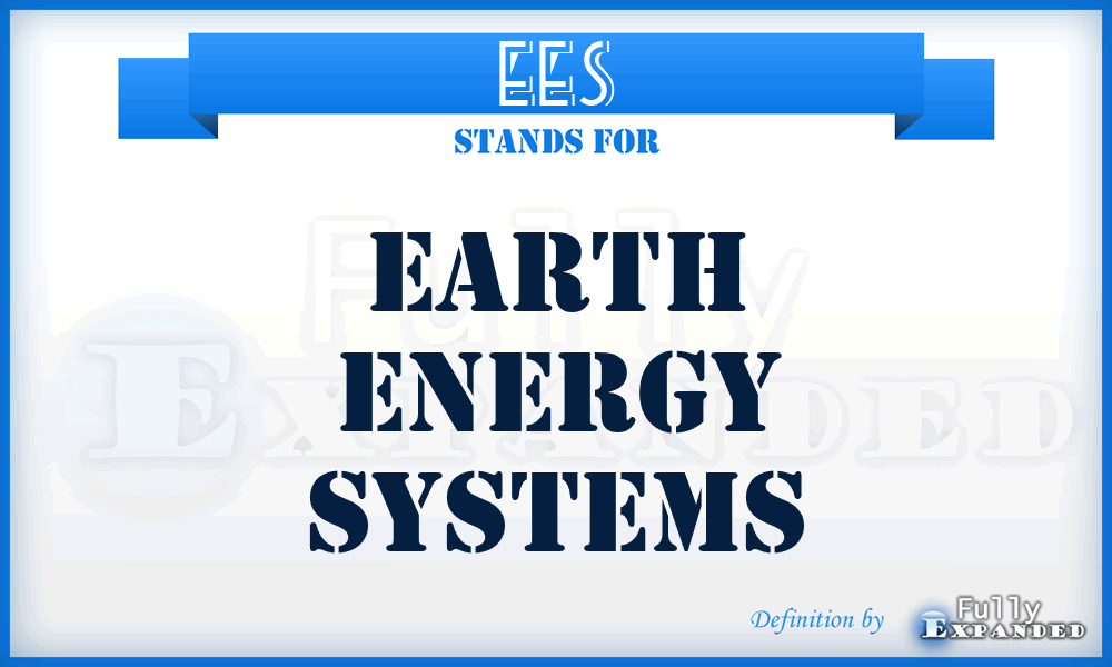 EES - Earth Energy Systems