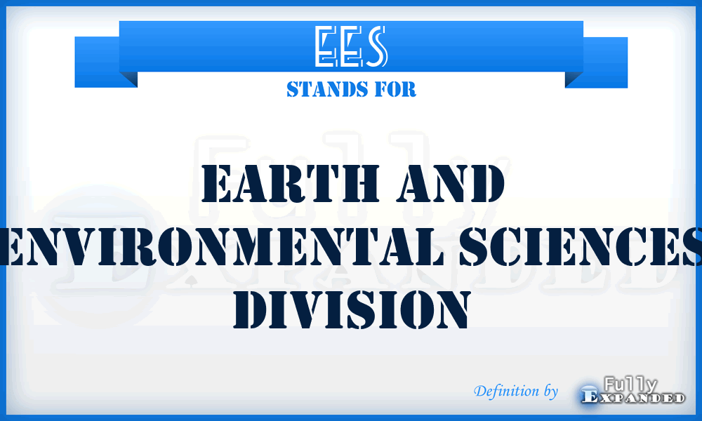 EES - Earth and Environmental Sciences Division