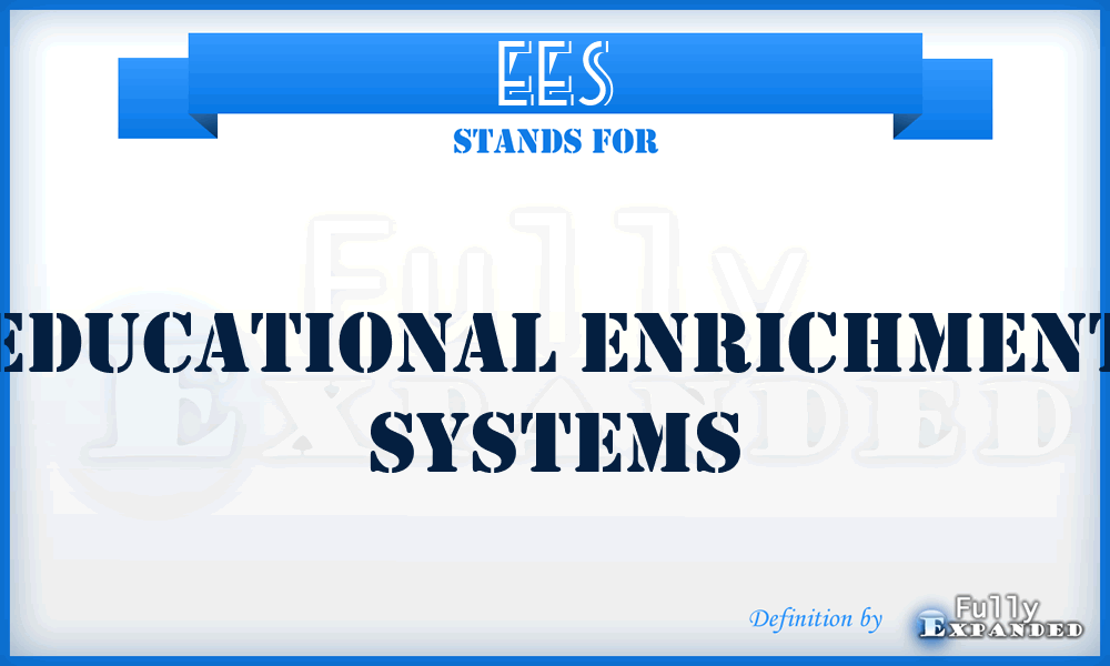 EES - Educational Enrichment Systems