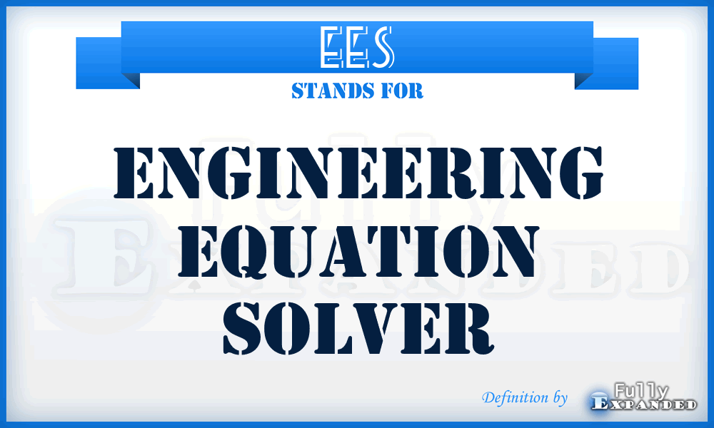 EES - Engineering Equation Solver