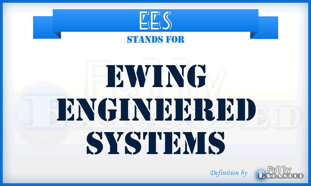EES - Ewing Engineered Systems
