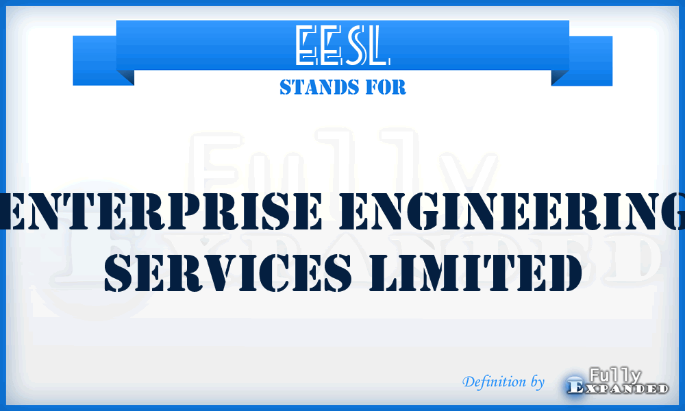 EESL - Enterprise Engineering Services Limited